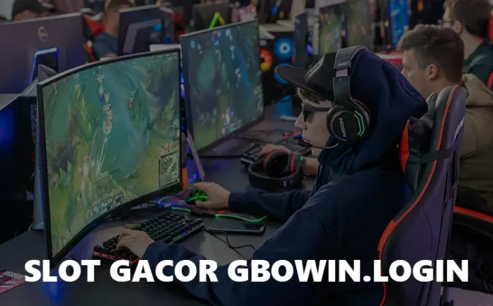Slot Gacor Gbowin.Login